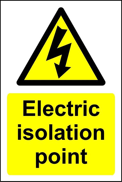 Electric Isolation Point Safety Sign 12mm Rigid Plastic 150mm X