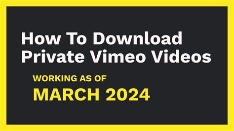 How To Download Private Vimeo Videos March 2024 Youtube