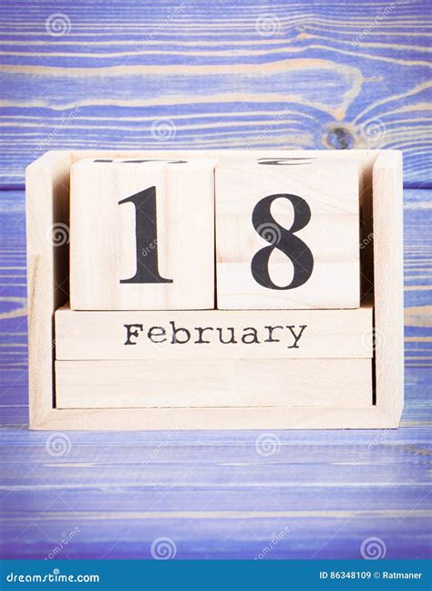February 18th Date Of 18 February On Wooden Cube Calendar Stock Image