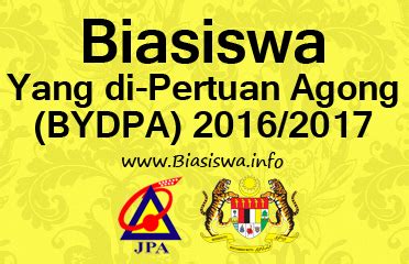 Sorry.how can i apply for sholarship yang diprtuan agong. .: BIASISWA YANG DI-PERTUAN AGONG (BYDPA) 2016/2017