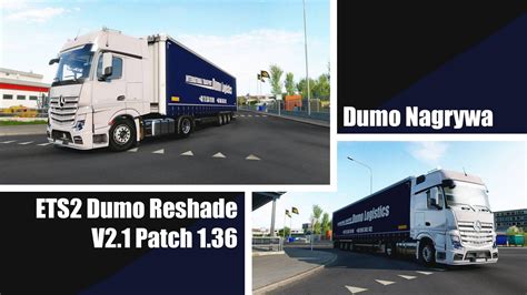 Realistic Soft Version Reshade X Ets Mods Euro Truck Sexiezpicz Web