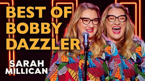 The Best Of Bobby Dazzler Sarah Millican Youtube