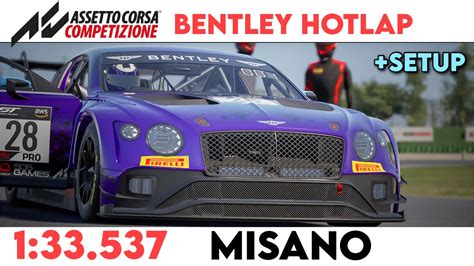 ACC PS4 Misano Hotlap Bentley 1 33 537 Setup YouTube