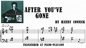 After you've gone - Harry Connick (Sheet Music) | PDF Transcription