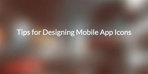 Tips For Designing Mobile App Icons Gummicube