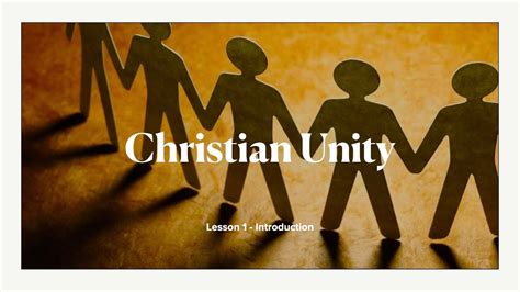 Christian Unity Lesson 2 The Body Of Christ Part 1 Youtube