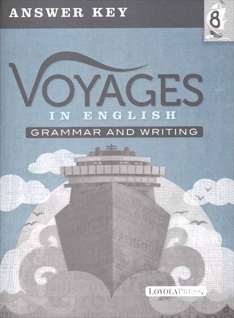 Voyages In English 2018 Grade 8 Practiceassessment Key Loyola