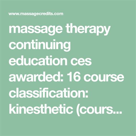 Massage Therapy Continuing Education Ces Awarded 16 Course