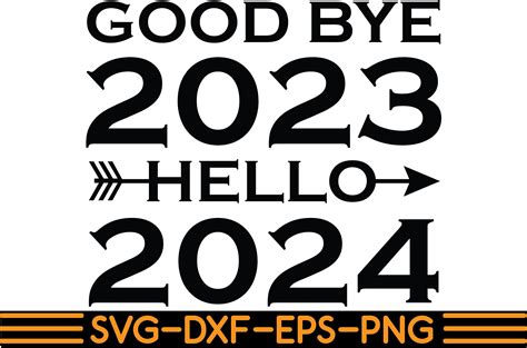 Goodbye 2023 Hello 2024 Graphic By Smcreator · Creative Fabrica