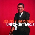 Johnny Hartman - Unforgettable - Amazon.com Music