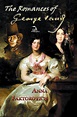 Heroines of Fantasy: Wednesday Review--The Romances of George Sand
