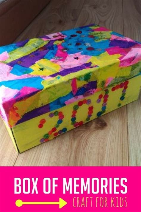 Create A Memory Box To Save Special Moments Craft Projects For Kids