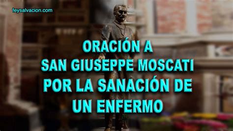 OraciÓn A San Giuseppe Moscati Por La SanaciÓn De Un Enfermo Fe Y