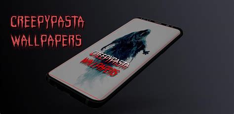 Creepypasta Wallpapers Latest Version For Android Download Apk