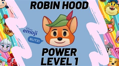 Disney Emoji Blitz Gameplay Robin Hood Power Level 1 Youtube