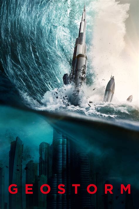 Geostorm 2017 Posters — The Movie Database Tmdb