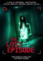 The Lost Episode (2012) | Horreur.net
