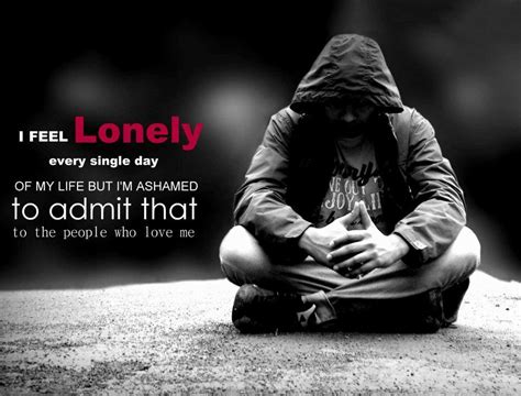 Feeling Lonely Quotes And Sayings Feeling Lonely Picture Quotes