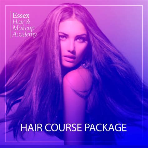 Hair Course Package Essex Hair And Makeup Academy