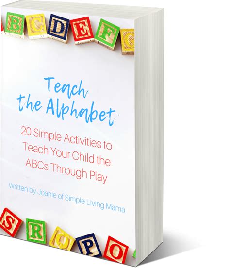 Teach The Alphabet 20 Simple Activities To Teach Your Child The Abcs
