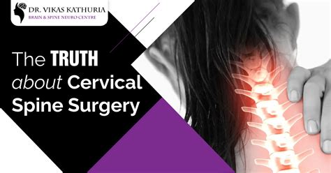 Cervical Spine Surgery Treatment Best Neurosurgeon In Gurgaon