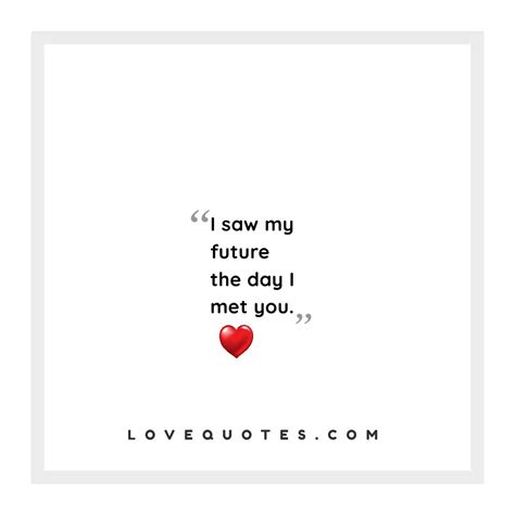My Future Love Quotes