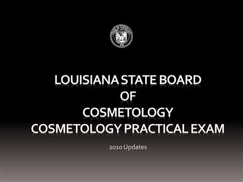 Ppt Louisiana State Board Of Cosmetology Cosmetology Practical Exam
