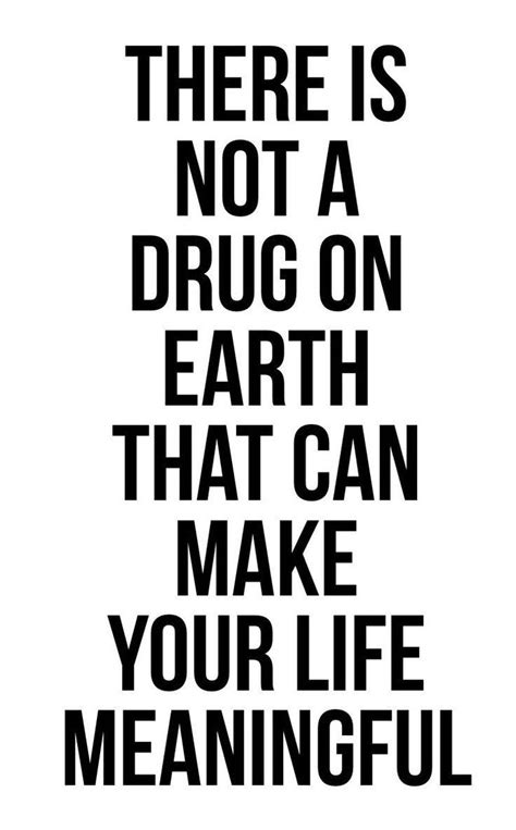 49 Drugs Quotes Images