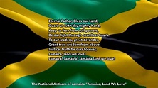 Jamaica National Anthem "Jamaica, Land We Love" with vocal and lyrics ...