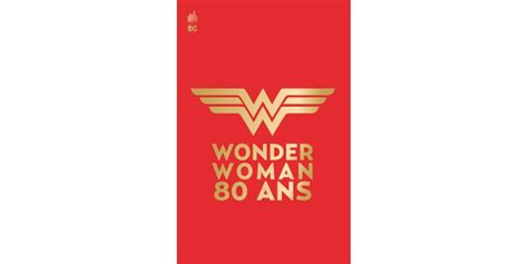 Comics Wonder Woman 80 Ans