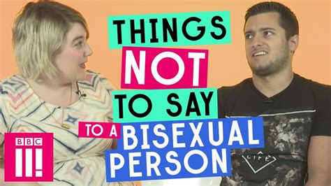Things Not To Say To A Bisexual Person Youtube