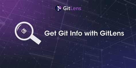 Get Git Info With Gitlens For Vs Code Blame Codelens More