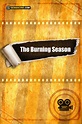 The Burning Season - Película 2021 - SensaCine.com