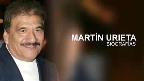 Biografía Martín Urieta Youtube