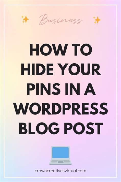 Want To Hide Pins In Your Blog But Dont Know How Weve Got Four Easy