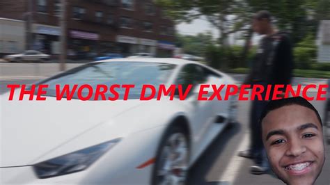 The Worst Dmv Experience Youtube