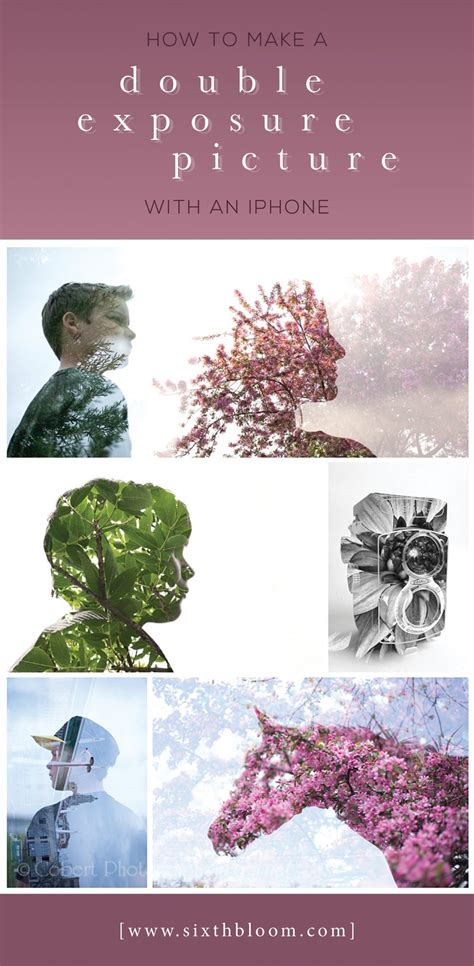 How To Make A Double Exposure Picture With An Iphone