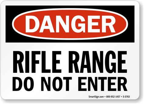 Danger Rifle Range Do Not Enter Sign SKU S 5763