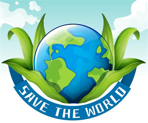 Save The World Theme With Earth And Leaves Vector Art At Vecteezy