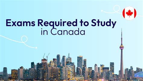 Exams Required To Study In Canada Aecc