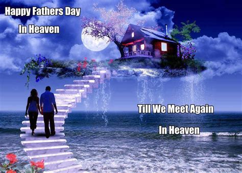 Happy Fathers Day In Heaven Pictures Photos And Images For Facebook