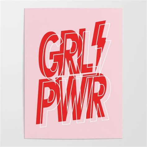 Grl Pwr Girl Power Feminism Typography Design In Red Poster By Teesha And Derrick Society6