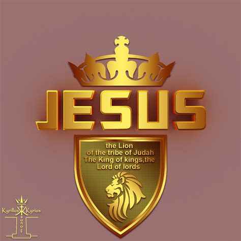 Jesus The King Of Kings And The Lord Of Lords On Behance