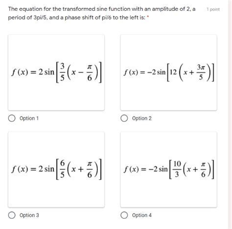 Solved Point The Equation For The Transformed Sine Chegg