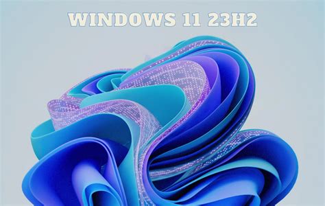 Windows 11 23h2 Update Release Date Features And More