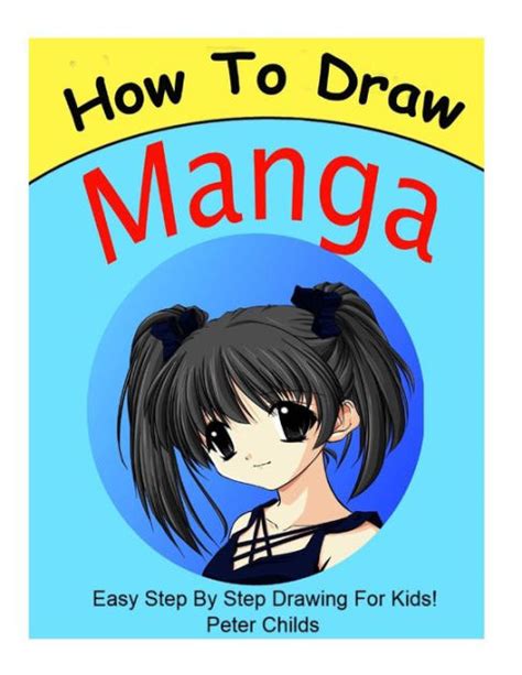 How To Draw Manga Draw Manga Characters Step By Step How