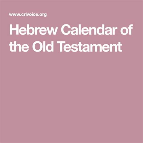 Hebrew Calendar Of The Old Testament Old Things Old Testament Calendar