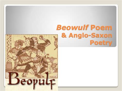 Ppt Beowulf Poem And Anglo Saxon Poetry Powerpoint Presentation Free