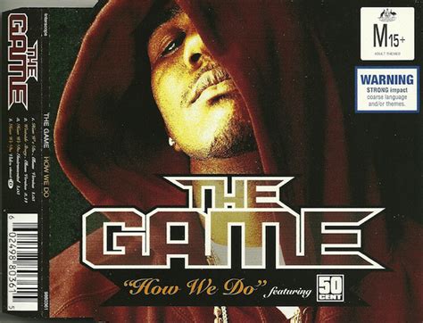 The Game Featuring 50 Cent How We Do 2004 Cd Discogs