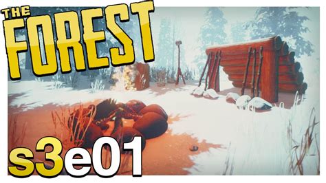 The Snow Biome The Forest Gameplay S3e01 Alpha V030 Youtube
